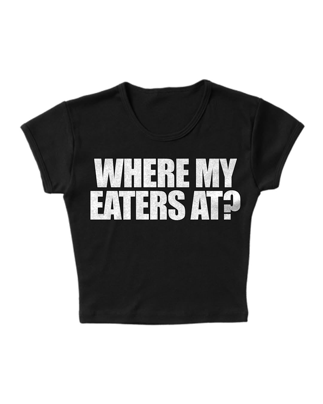 Where my eaters @?