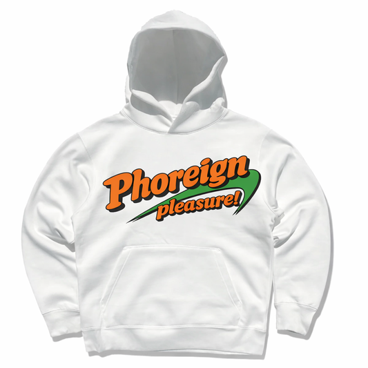 Phoreign pleasure! Hoodie